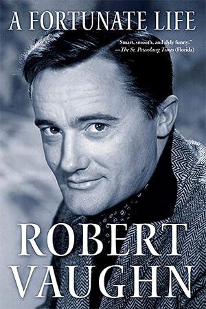 Imagen del vendedor de A Fortunate Life: Behind-the-Scenes Stories from a Hollywood Legend a la venta por Zoom Books Company