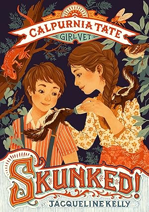 Imagen del vendedor de Skunked!: Calpurnia Tate, Girl Vet a la venta por Greenworld Books