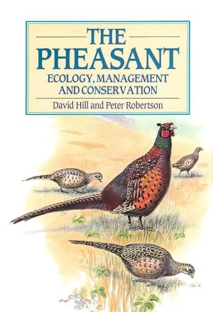 Seller image for The Pheasant: Ecology, Management and Conservation for sale by Zoom Books Company