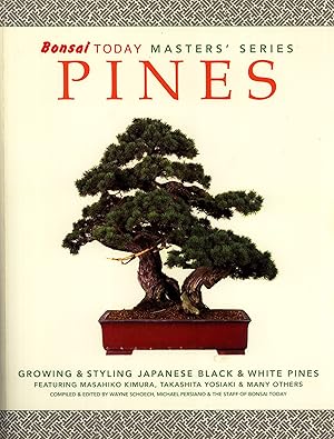 Immagine del venditore per Bonsai Today Masters' Series: Pines, Growing & Styling Japanese Black & White Pines featuring Masahiko Kimura, Takashita Yosiaki & Many Others venduto da Greenworld Books