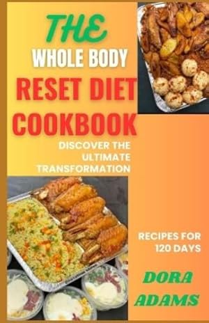 Bild des Verk�ufers f�r The Whole Body Reset Cookbook zum Verkauf von Rarewaves.com USA