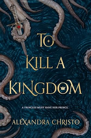 Seller image for To Kill a Kingdom (Hundred Kingdoms) for sale by Books for Life