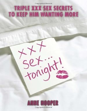 Seller image for XXX Sex . . . Tonight for sale by Austin Goodwill 1101