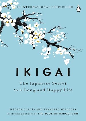 Immagine del venditore per Ikigai: The Japanese Secret to a Long and Happy Life venduto da Austin Goodwill 1101