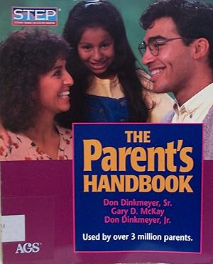 Imagen del vendedor de The Parent's Handbook: Systematic Training for Effective Parenting a la venta por Ocean State Book Company