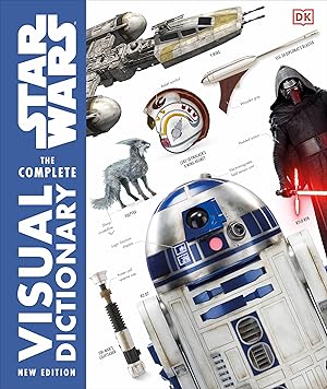 Seller image for Star Wars The Complete Visual Dictionary New Edition for sale by Goodwill Books