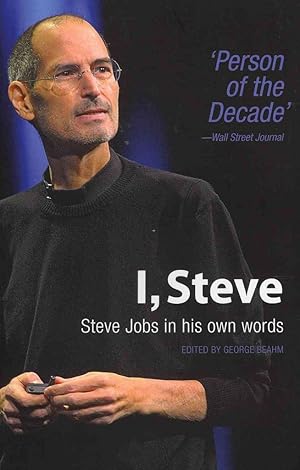 Imagen del vendedor de I, Steve: Steve Jobs In His Own Words a la venta por Books for Life
