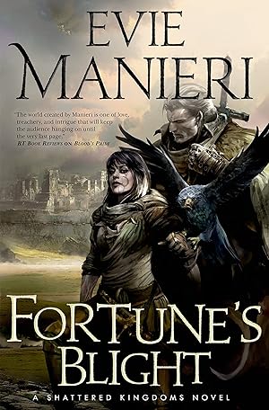 Immagine del venditore per Fortune's Blight: The Shattered Kingdoms, Book Two venduto da Books for Life