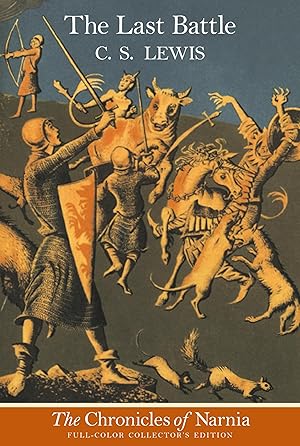 Seller image for The Last Battle (The Chronicles of Narnia, Book 7) for sale by Austin Goodwill 1101