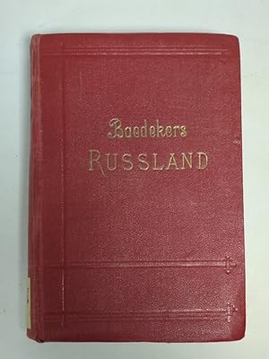 Seller image for Russland. nebst Teheran, Port Arthur, Peking Handbuch für Reisende. for sale by Antiquariat Bookfarm