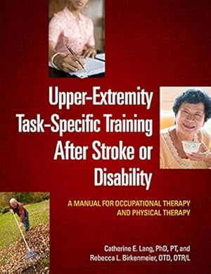 Seller image for Upper-Extremity Task-Specific Training After Stroke or Disability for sale by Goodwill Books