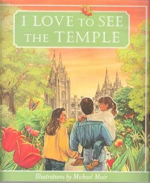 Seller image for I Love to See the Temple for sale by -OnTimeBooks-