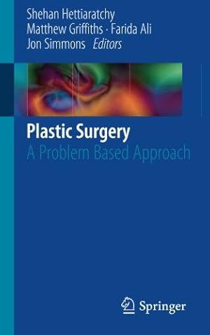 Bild des Verk�ufers f�r Plastic Surgery: A Problem Based Approach zum Verkauf von WeBuyBooks