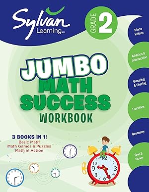 Seller image for 2nd Grade Jumbo Math Success Workbook: 3 Books in 1--Basic ic Math, Math Games and Puzzles, Math in Action; Activities , Exercises, and Tips to Help . and Get Ahead (Sylvan Math Jumbo Workbooks) for sale by Goodwill of Silicon Valley