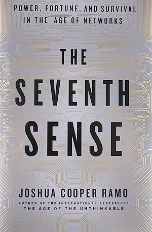 Imagen del vendedor de The Seventh Sense: Power, Fortune, and Survival in the Age of Networks que vende -OnTimeBooks-