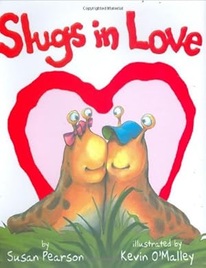 Seller image for Slugs in Love for sale by Greenworld Books