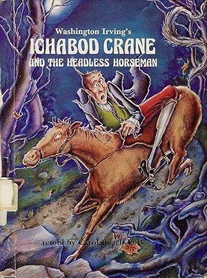 Seller image for Washington Irving's Ichabod Crane and the Headless Horseman (Folk Tales of America) for sale by Bay State Book Company