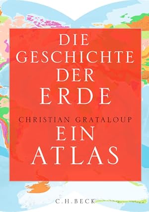 Immagine del venditore per Die Geschichte der Erde: Ein Atlas venduto da buchlando-buchankauf