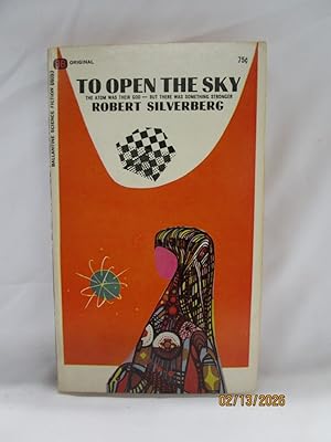 Image du vendeur pour To Open the Sky mis en vente par curtis paul books, inc.
