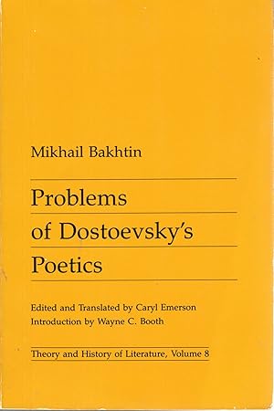 Bild des Verk�ufers f�r Problems of Dostoevsky�s Poetics (Volume 8) (Theory and History of Literature) zum Verkauf von Bay State Book Company