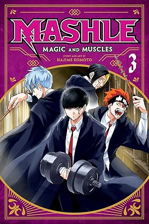 Seller image for Mashle: Magic and Muscles, Vol. 3: Mash Burnedead And The Masked Magic User for sale by Bay State Book Company