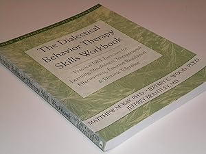 Immagine del venditore per The Dialectical Behavior Therapy Skills Workbook: Practical DBT Exercises for Learning Mindfulness, Interpersonal Effectiveness, Emotion Regulation & Distress Tolerance (New Harbinger Self-Help Workbook) venduto da clickgoodwillbooks