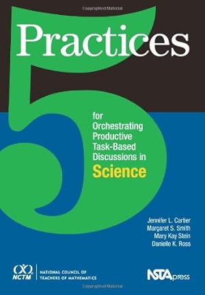 Immagine del venditore per 5 Practices for Orchestrating Task-Based Discussions in Science venduto da Blue Vase Books