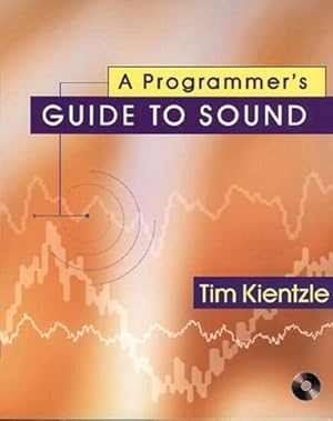 Immagine del venditore per A Programmer's Guide to Sound venduto da Bay State Book Company