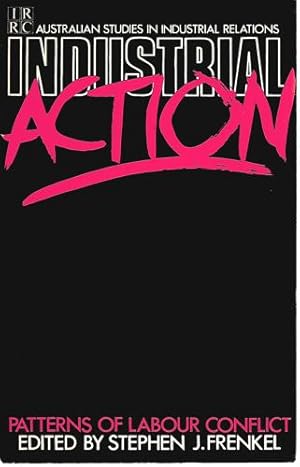 Immagine del venditore per Industrial Action Patterns Of Labour Conflict venduto da Book Haven