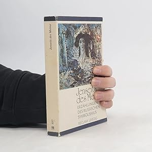 Image du vendeur pour Jenseits des Meirur: Erz�hlungen des russischen Symbolismus mis en vente par Bookbot