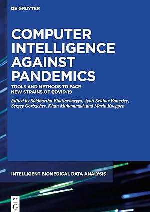 Imagen del vendedor de Computer Intelligence Against Pandemics | Tools and Methods to Face New Strains of COVID-19 a la venta por preigu