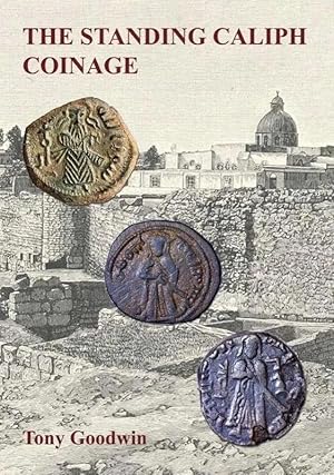 Imagen del vendedor de The Standing Caliph Coinage a la venta por preigu