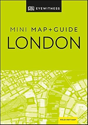 Bild des Verk�ufers f�r DK Eyewitness London Mini Map and Guide (Pocket Travel Guide) zum Verkauf von WeBuyBooks