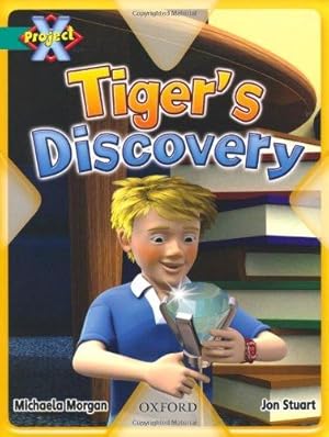 Bild des Verk�ufers f�r Project X: Discovery: Tiger's Discovery zum Verkauf von WeBuyBooks