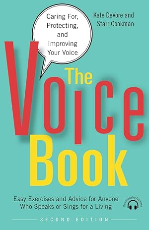 Bild des Verk�ufers f�r The Voice Book: Caring For, Protecting, and Improving Your Voice zum Verkauf von Goodwill of Greater Milwaukee and Chicago