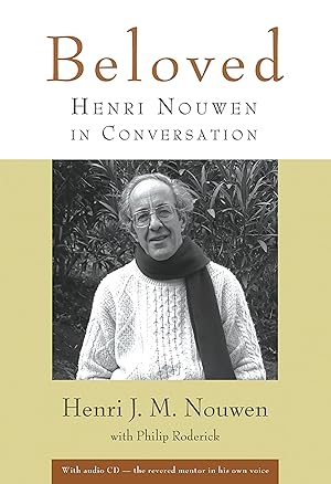 Bild des Verk�ufers f�r Beloved: Henri Nouwen in Conversation zum Verkauf von Greenworld Books