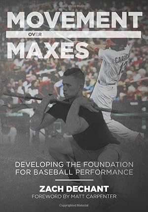 Immagine del venditore per Movement Over Maxes: Developing The Foundation for Baseball Performance venduto da Greenworld Books