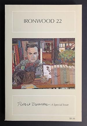 Seller image for Ironwood 22 (Volume 11, Number 2; Fall 1983) - Robert Duncan : A Special Issue for sale by Philip Smith, Bookseller