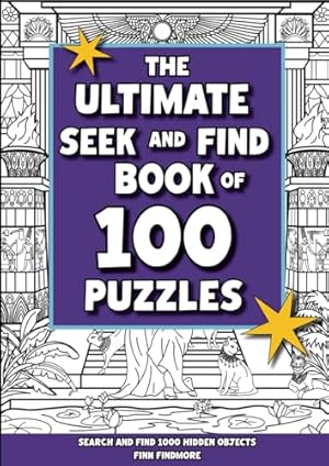 Bild des Verk�ufers f�r The Ultimate Seek & Find Book of 100 Puzzles: Search and Find 1000 Hidden Objects zum Verkauf von Zoom Books Company