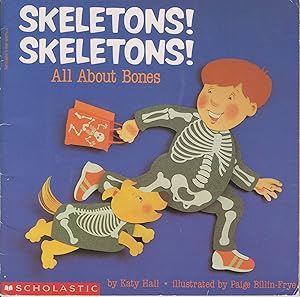 Seller image for Skeletons! Skeletons! All About Bones for sale by Zoom Books Company