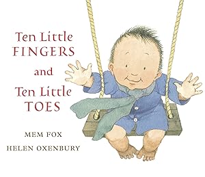 Bild des Verk�ufers f�r Ten Little Fingers and Ten Little Toes: A Sweet Rhyming Picture Book Celebrating Babies Everywhere for Little Ones zum Verkauf von Dream Books Co.