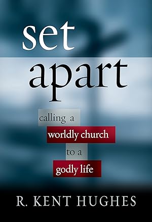 Seller image for Set Apart: Calling a Worldly Church to a Godly Life for sale by Dream Books Co.