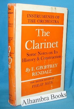 Seller image for The Clarinet : Some Notes upon its History and Construction for sale by Alhambra Books
