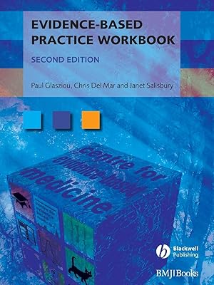 Imagen del vendedor de Evidence-Based Practice Workbook: Bridging the Gap Between Health Care Research and Practice (Evidence-Based Medicine) a la venta por Bay State Book Company
