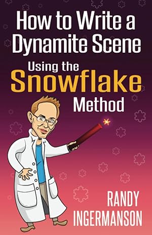 Bild des Verk�ufers f�r How to Write a Dynamite Scene Using the Snowflake Method (Advanced Fiction Writing) zum Verkauf von -OnTimeBooks-