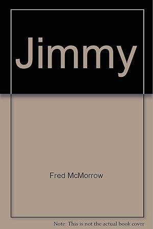 Imagen del vendedor de Jimmy: The candidacy of Carter a la venta por -OnTimeBooks-