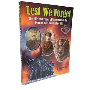 Seller image for Lest We Forget: The Life and Times of Veterans from the Port au Port Peninsula - WWI for sale by Three Hills Books