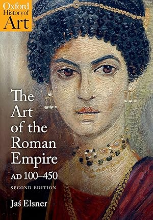 Bild des Verk�ufers f�r The Art of the Roman Empire: 100-450 AD (Oxford History of Art) zum Verkauf von ZBK Books