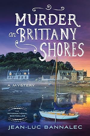 Imagen del vendedor de Murder on Brittany Shores: A Mystery (Brittany Mystery Series, 2) a la venta por Zoom Books East