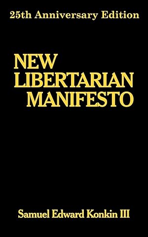 Seller image for New Libertarian Manifesto for sale by -OnTimeBooks-